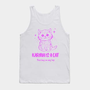 Karma is a cat Tank Top